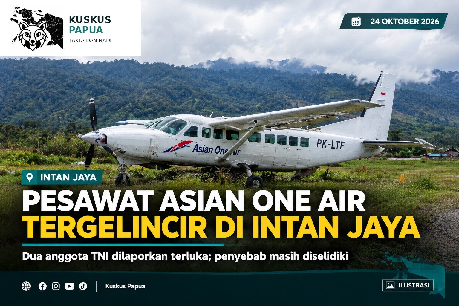Pesawat Caravan Tergelincir di Bandara Bilorai Intan Jaya, Dua Anggota TNI Terluka